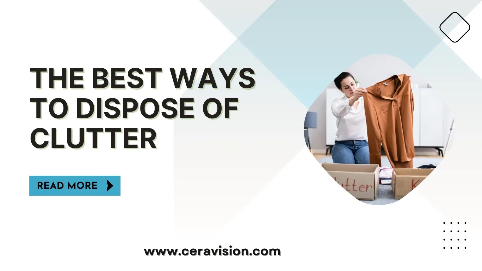 The Best Ways to Dispose of Clutter at Home