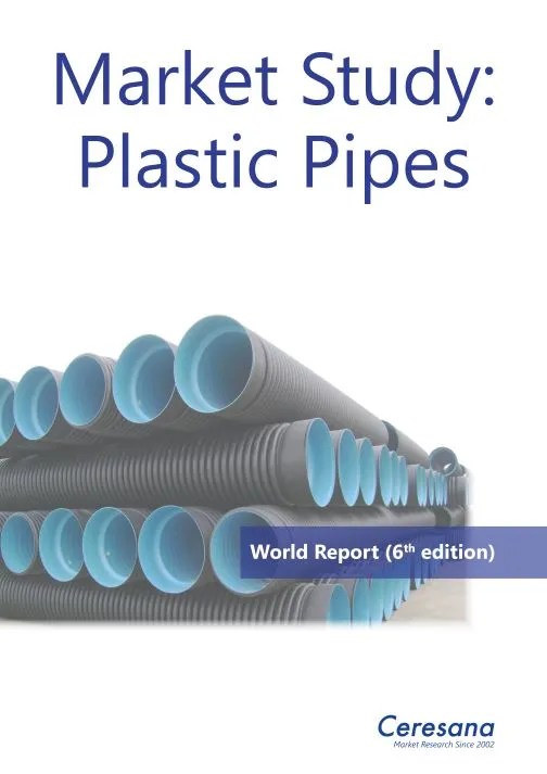 Plastic Pipes Market Report Global Industry Analysis Ceresana