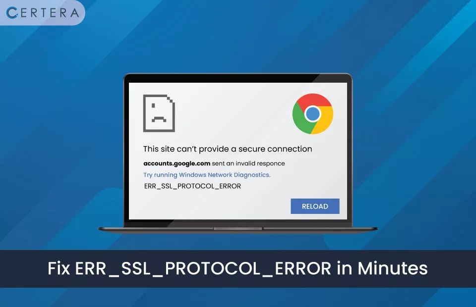 How to Fix Err_SSL_Protocol_Error in Chrome and Android?