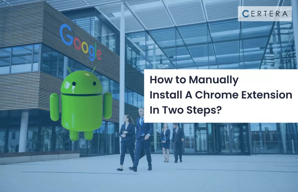How to Manually Install A Chrome Extension? [2 Ways]