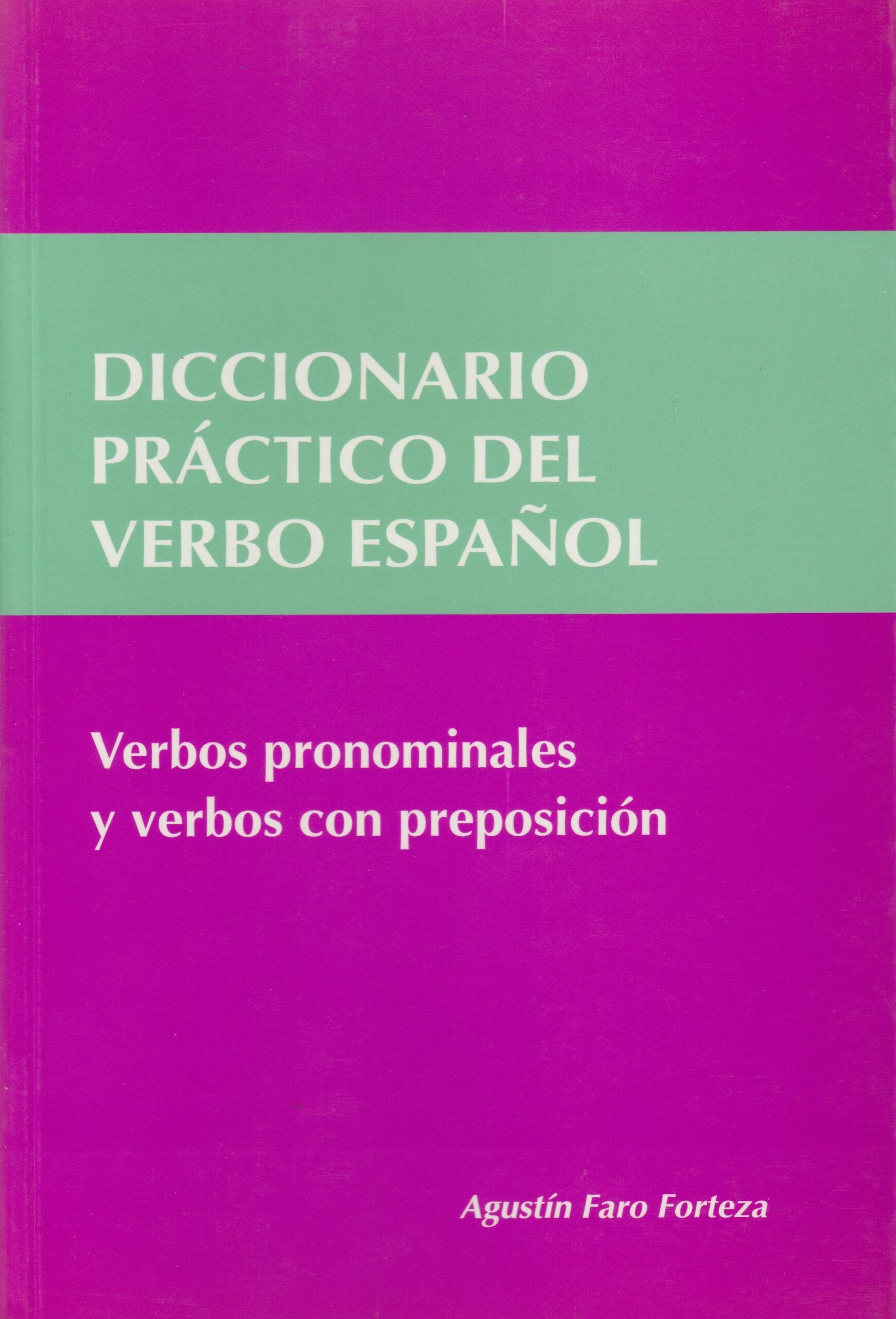 Diccionario práctico del verbo español