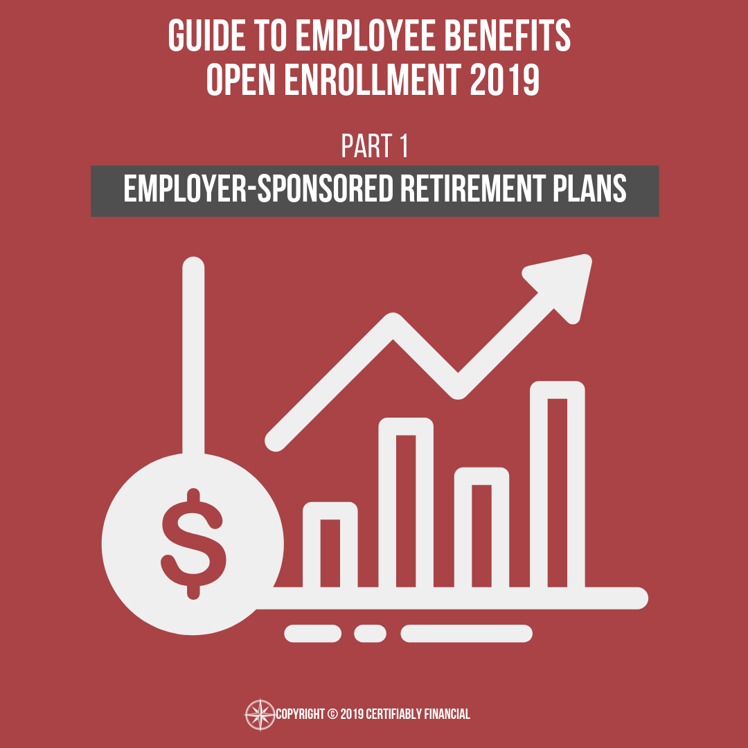 Guide to Employee Benefits Open Enrollment 2019 Part 1 Employer