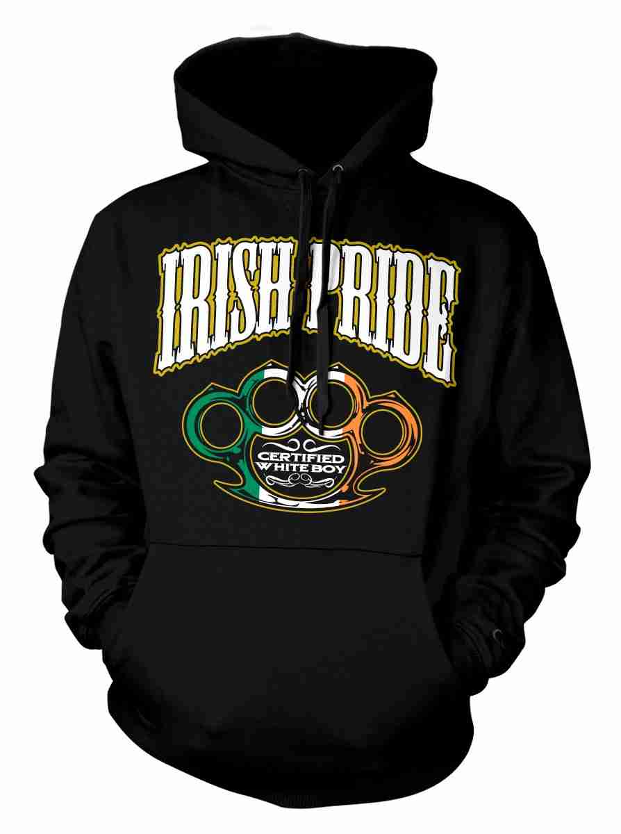 IRISH PRIDE HOODIE Certified White Boy