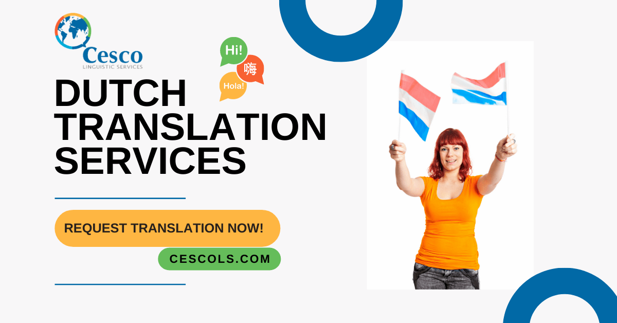 Dutch Translation Services Cesco Linguistic Services