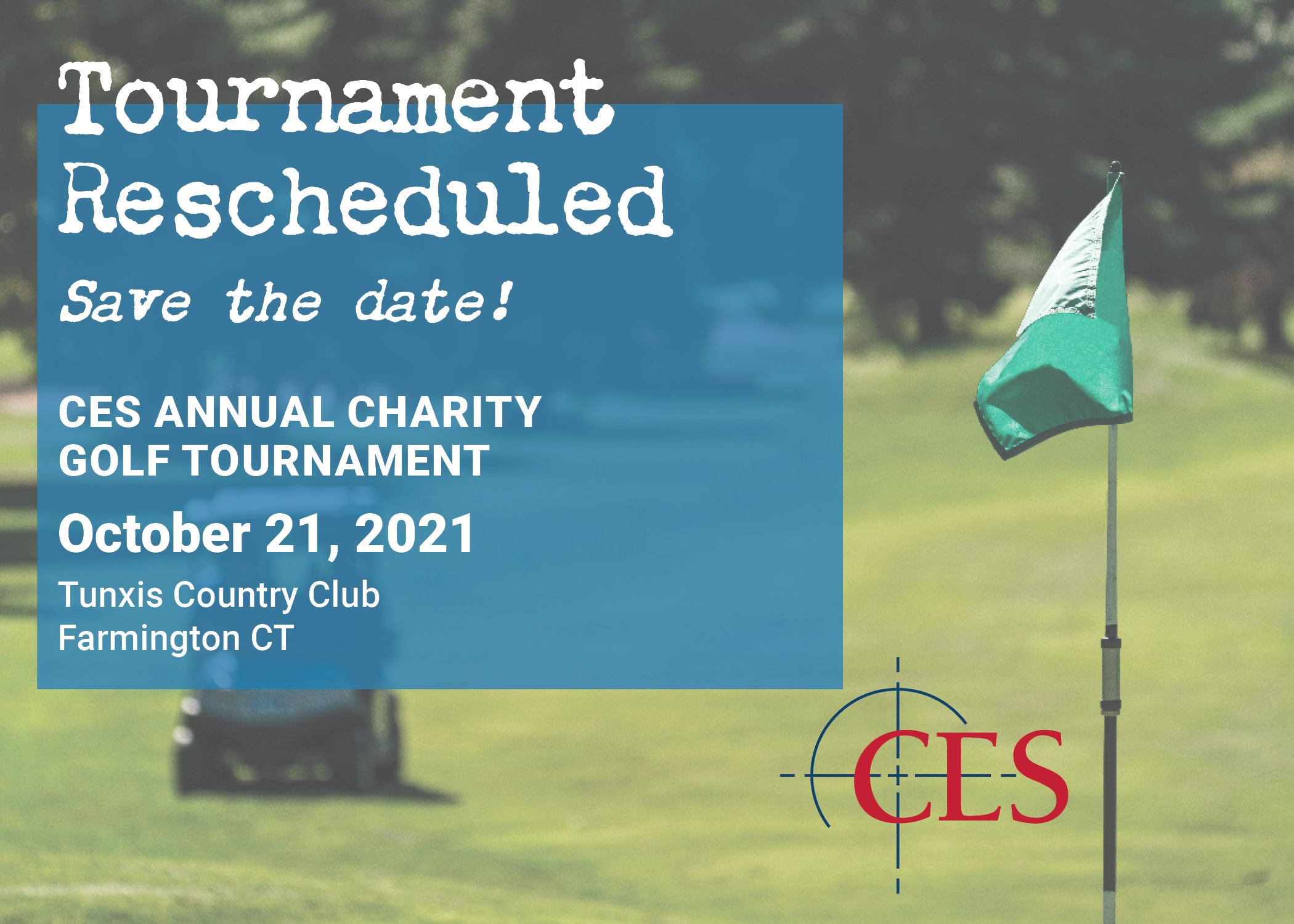 Annual Golf Tournament Rescheduled! CES Consulting Engineering Services