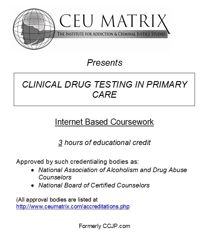 Clinical Drug Testing in Primary Care (3 hours) Drug Testing Courses