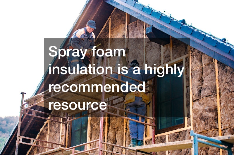 The Highest Quality Spray Foam Insulation Creates an Energy Efficient