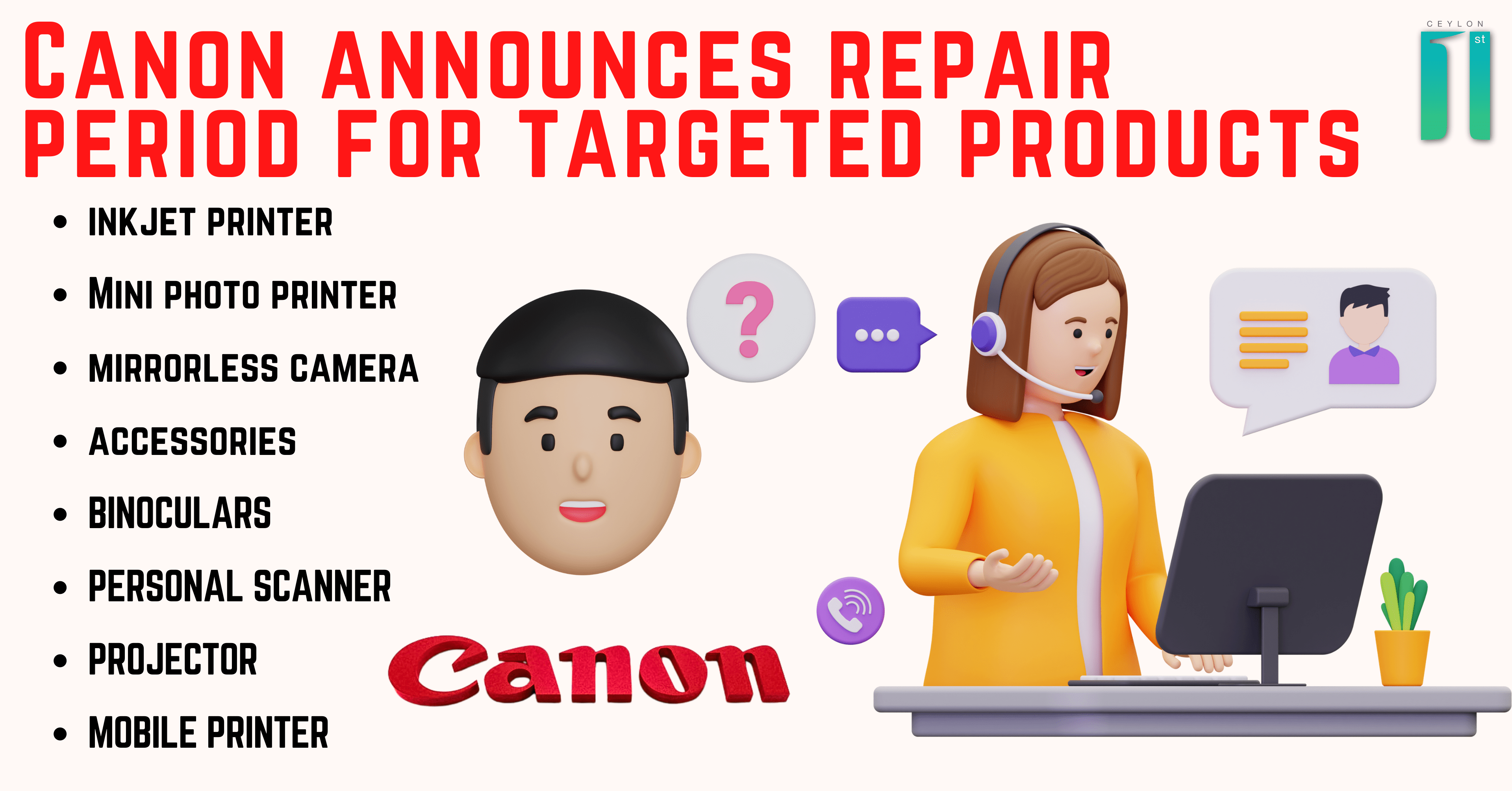 Canon announce repair period of target products Ceylon First UK