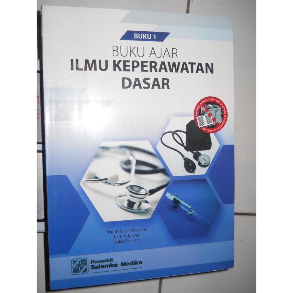 Buku Ajar Ilmu Keperawatan Dasar 1/Wahit I. Mubarak Shopee Indonesia