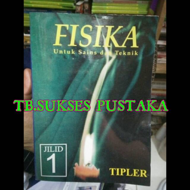 Fisika Untuk Sains Dan Teknik Tipler Pdf Sains Mania