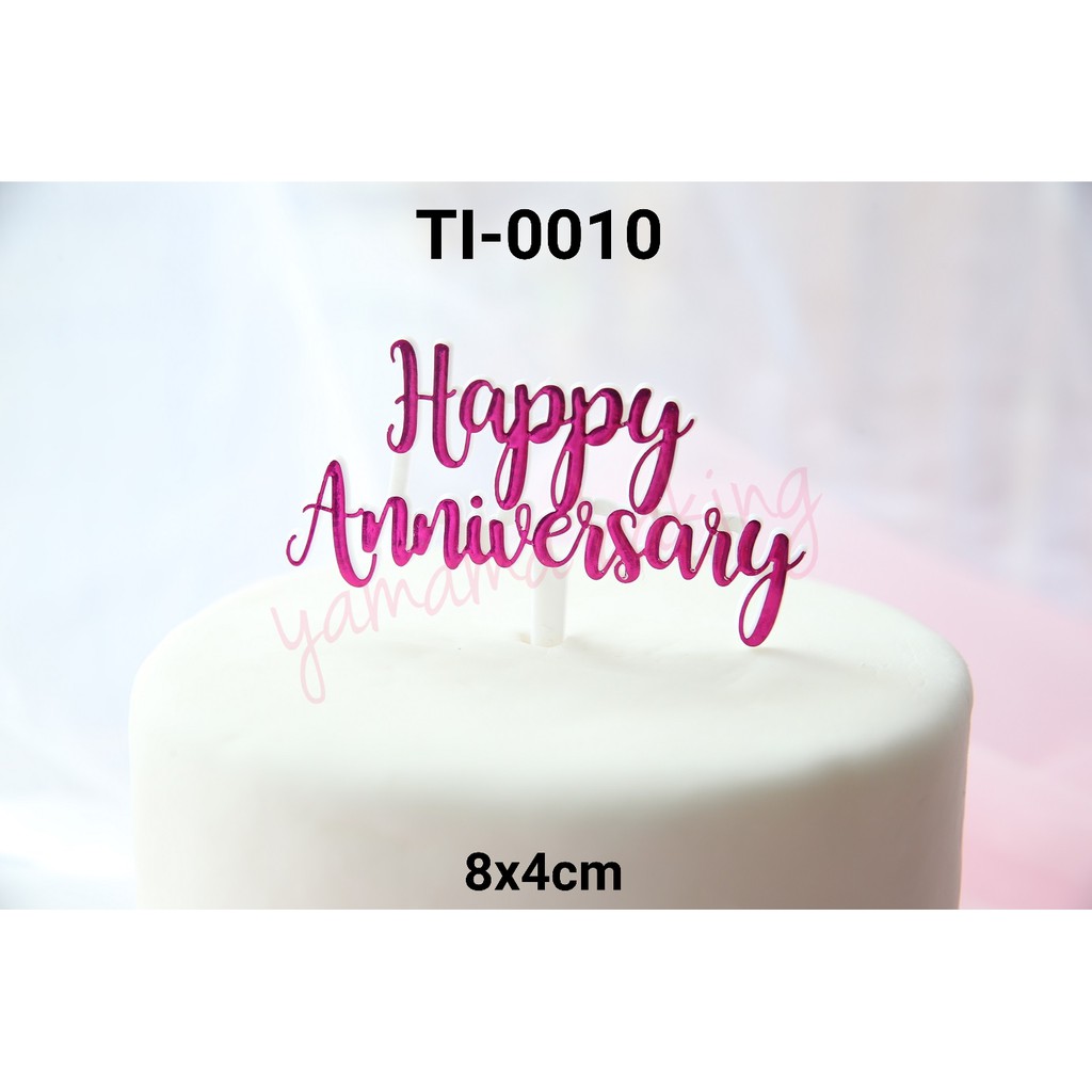 TI0010 Cake topper hiasan kue tulisan happy anniversary ungu purple