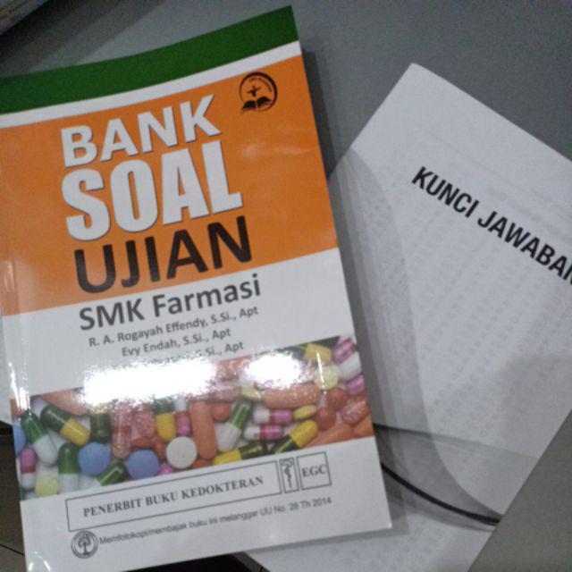 Bank Soal Ujian Smk Farmasi Soal Kelasmu