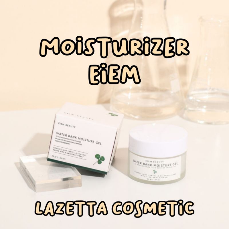 Jual EIEM BEAUTY Moisturizer Eiem Eiem Water Bank Moisture Gel
