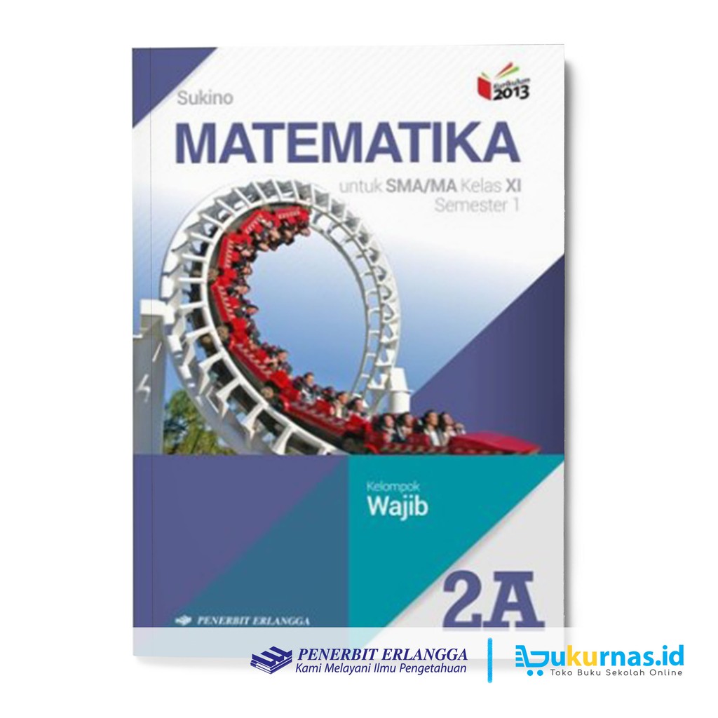 Buku Matematika Kelas 11 Kurikulum 2013 Penerbit Erlangga Soal Sulit