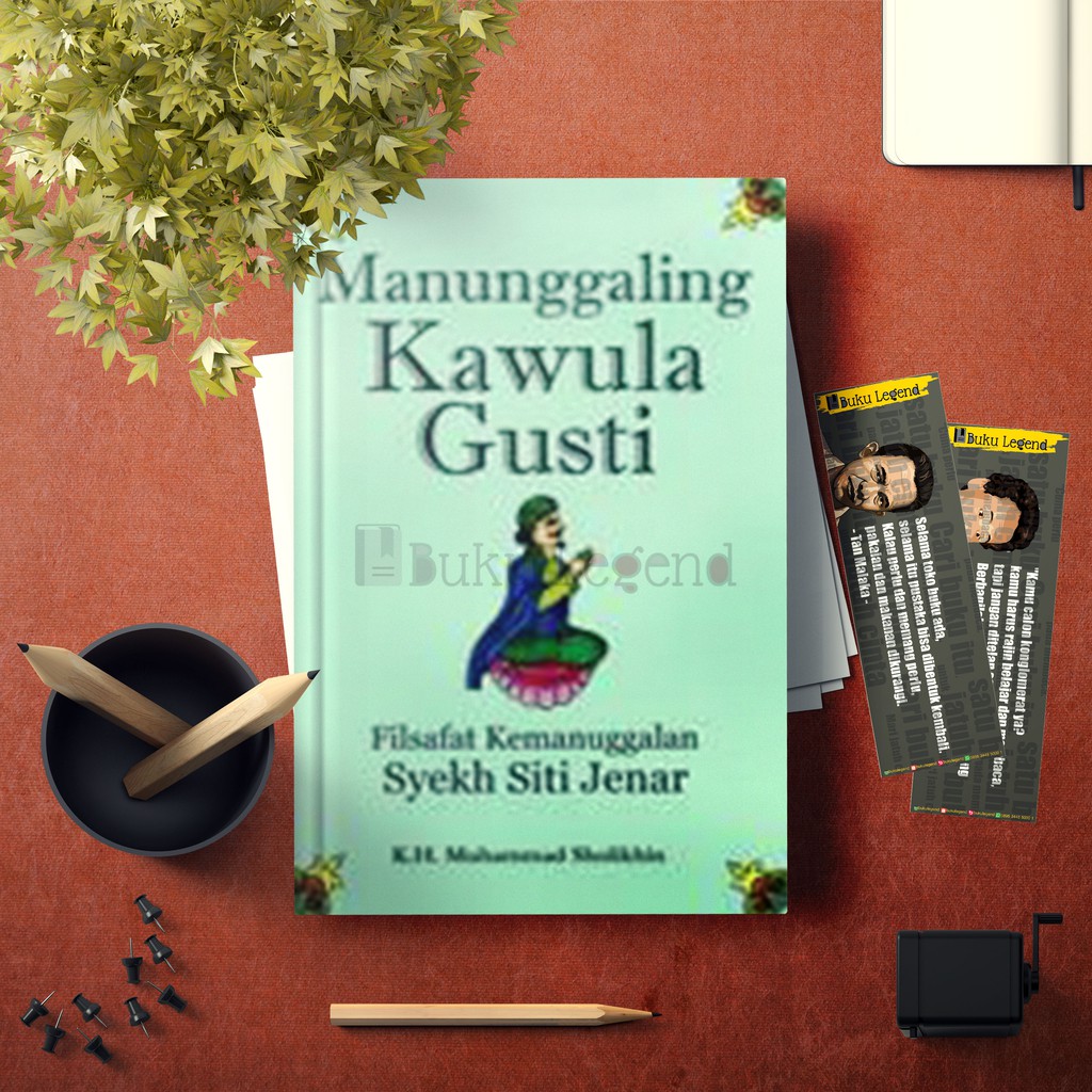 Buku Manunggaling Kawula Gusti Filsafat Kemanunggalan Syekh Siti Jenar |  Shopee Indonesia