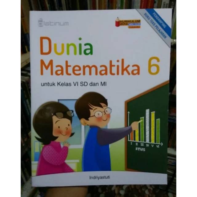 Kunci Jawaban Dunia Matematika Kelas 6 Revisi 2016 - Revisi Id