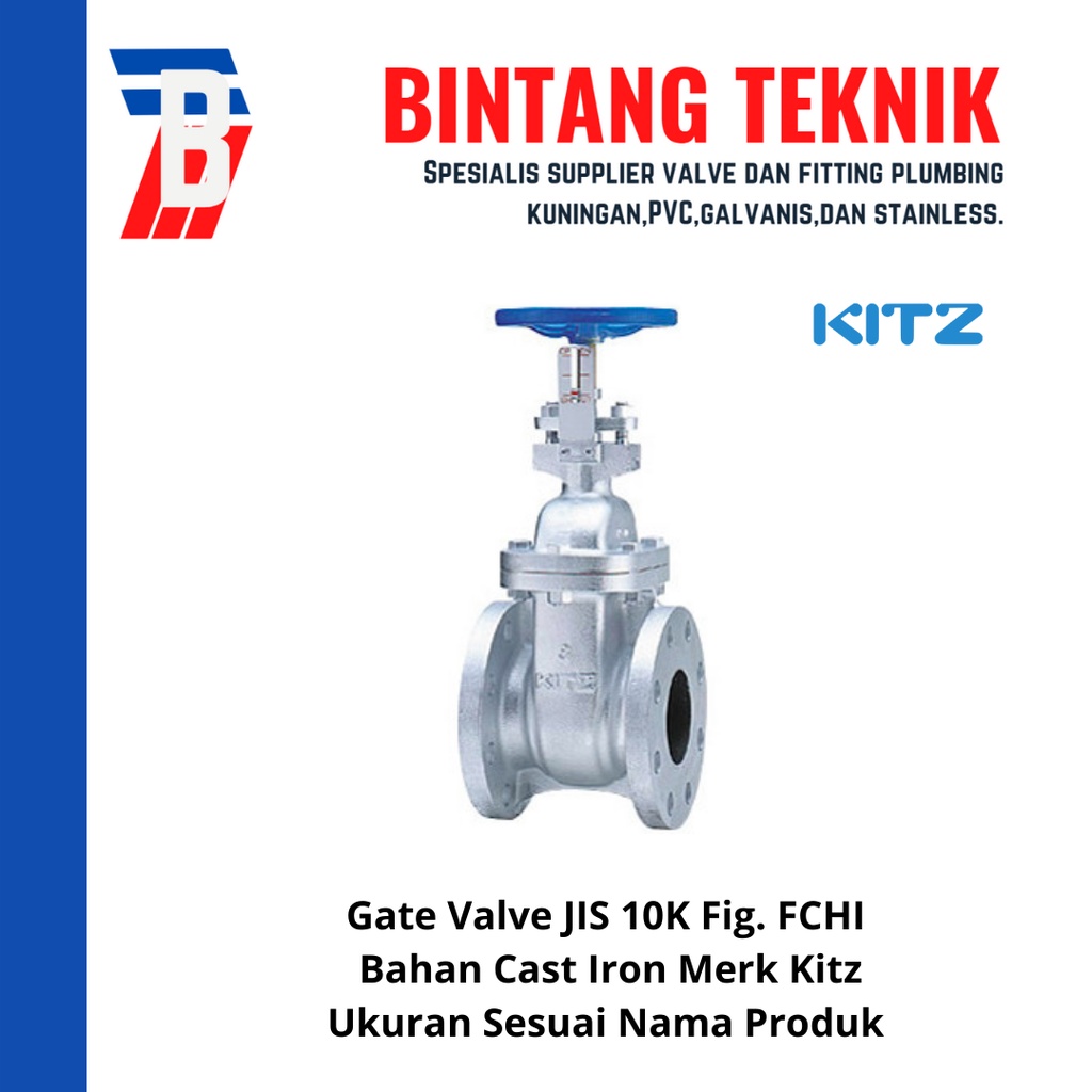 Jual Gate Valve 2 1/2" inch Flange JIS10K Merk Kitz Fig. FCHI Shopee