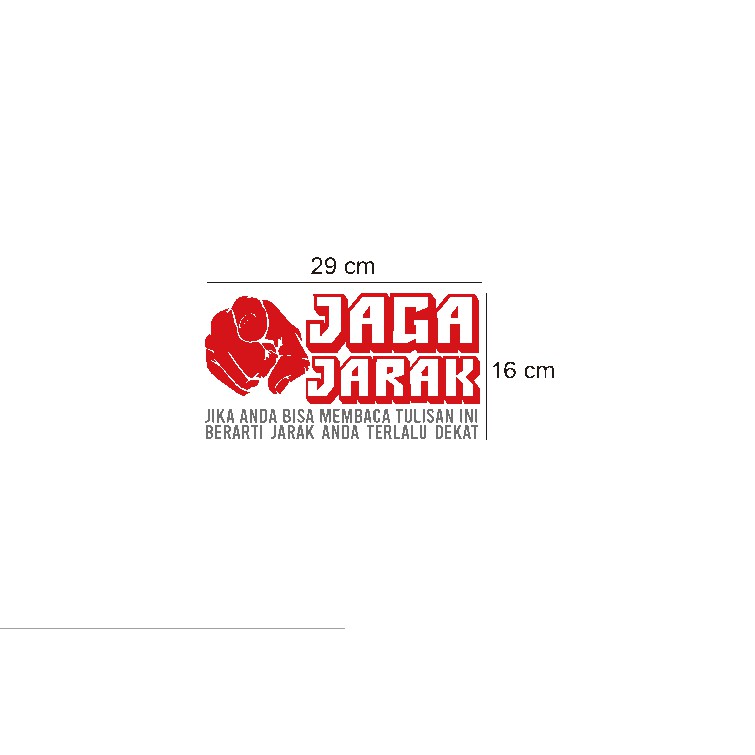 Cutting Stiker Kata Lucu Truk Mobil Jaga Jarak Dapat Baca Terlalu Deka