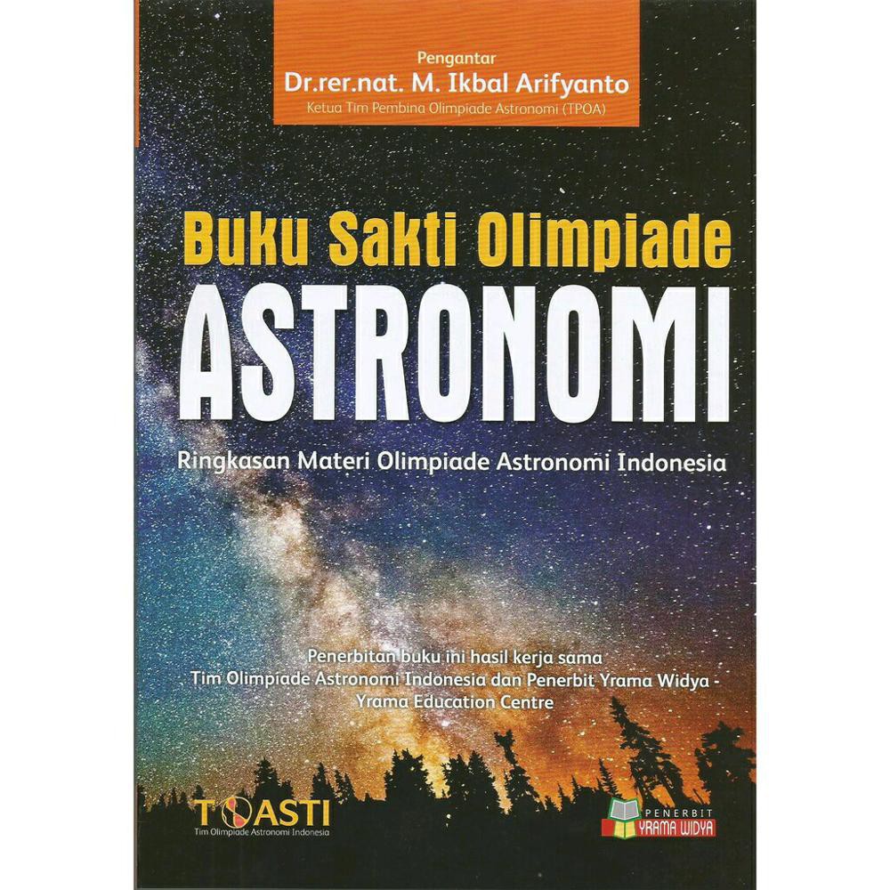 Buku Sakti Olimpiade ASTRONOMI (Ringkasan Materi Olimpiade