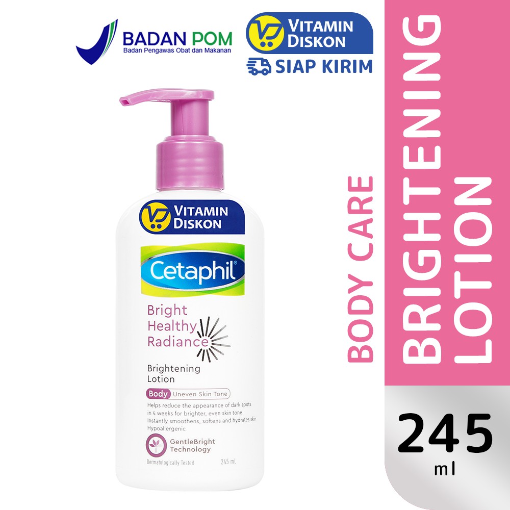 CETAPHIL BRIGHT HEALTHY RADIANCE BRIGHTENING LOTION 245 ML BPOM