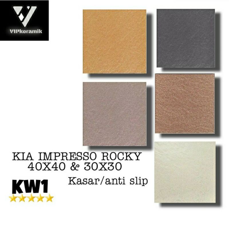 KERAMIK LANTAI KASAR GARASI KAMAR MANDI KIA IMPRESSO ROCKY 40X40