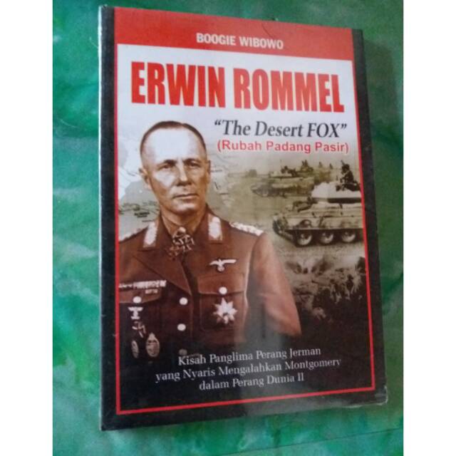 Original Erwin Rommel Kisah Panglima Perang Jerman Dalam Perang Dunia 2 |  Shopee Indonesia