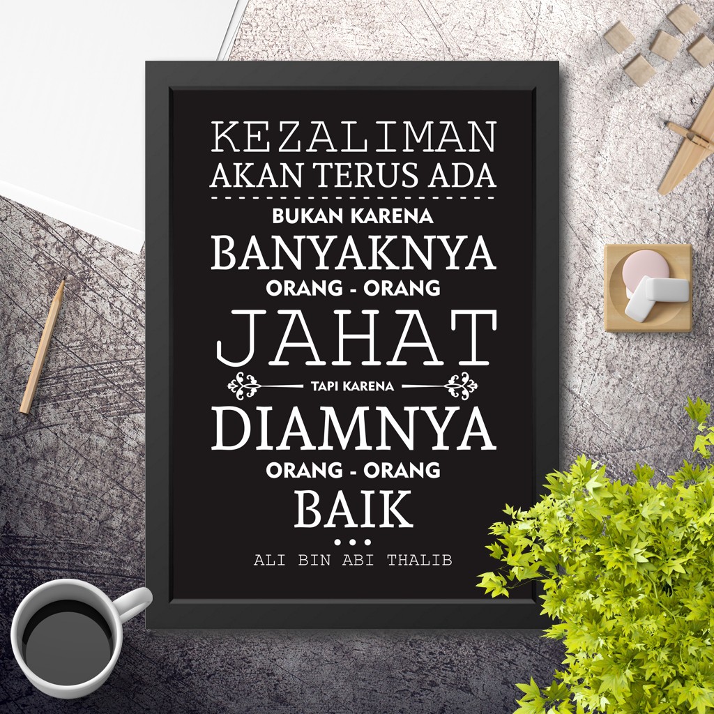 Jual Hiasan Dinding Poster Perkataan Ali Bin Abi Thalib 2 Quote Kata Bijak Islami Indonesia|Shopee Indonesia