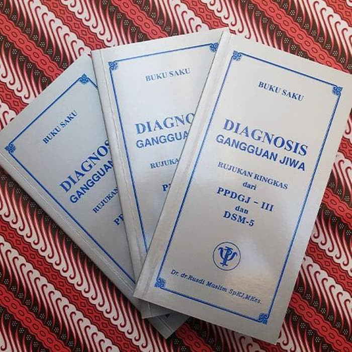 Jual BUKU SAKU DIAGNOSIS GANGGUAN JIWA RUJUKAN RINGKAS DARI PPDGJ