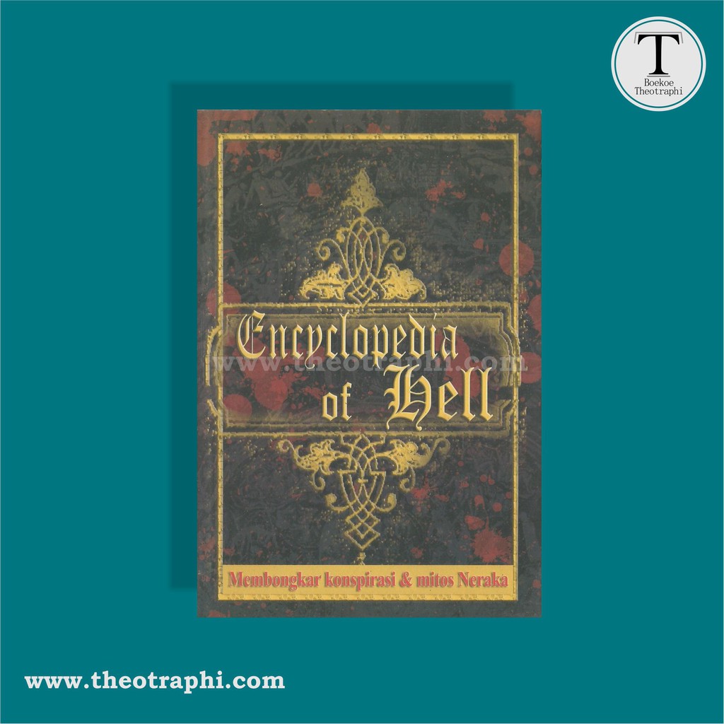 Encyclopedia of Hell; Membongkar Konspirasi dan Mitos Neraka Mircea