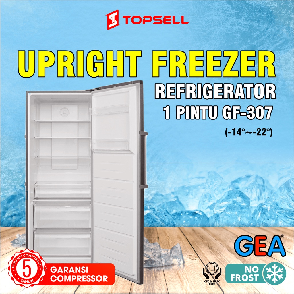 Jual Kulkas Upright Freezer GEA Tanpa Bunga ES 307 Liter Refrigenerator GF307 Gratis Ongkir