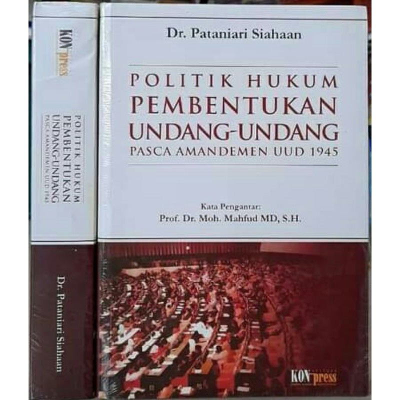 Politik Hukum Pembentukan Undang undang pasca amandemen Uud 1945