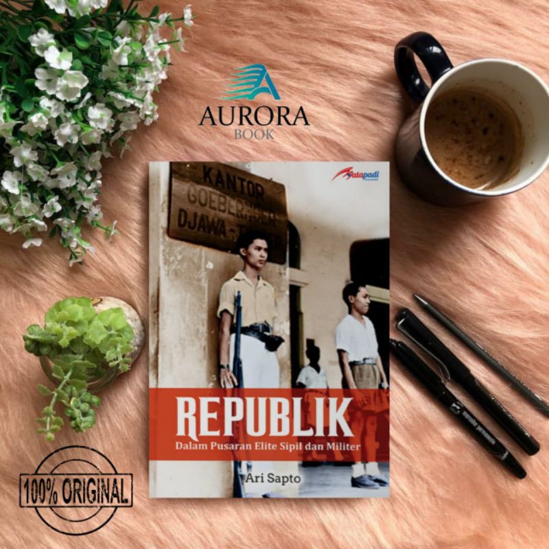 Jual JUAL BUKU REPUBLIK - DALAM PUSARAN ELITE SIPIL DAN MILITER - ORIGINAL  Indonesia|Shopee Indonesia