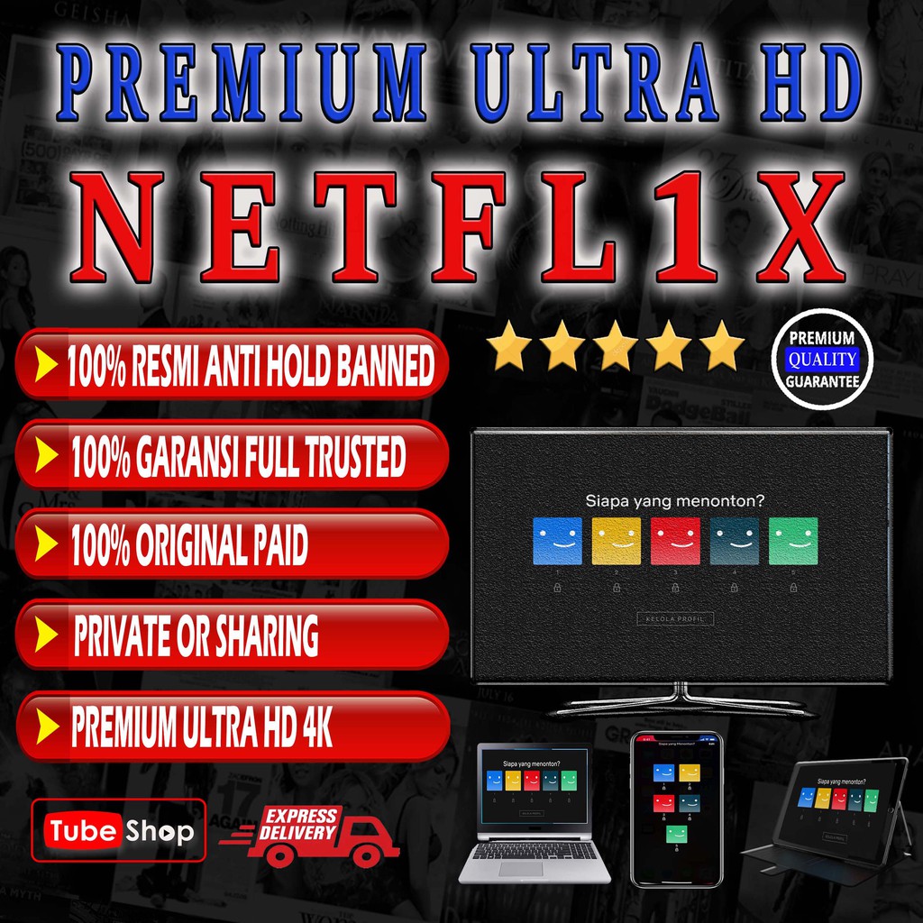 NETFLIX PREMIUM UHD 4K RESMI ANTI HOLD BANNED GARANSI FULL