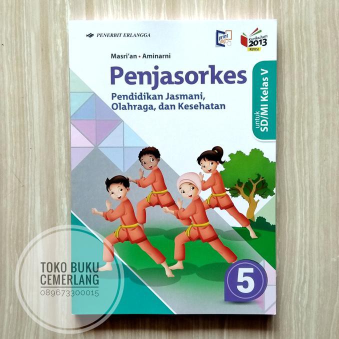 Buku Penjas Kelas 4 Sd Kurikulum 2013 Info Terkait Buku