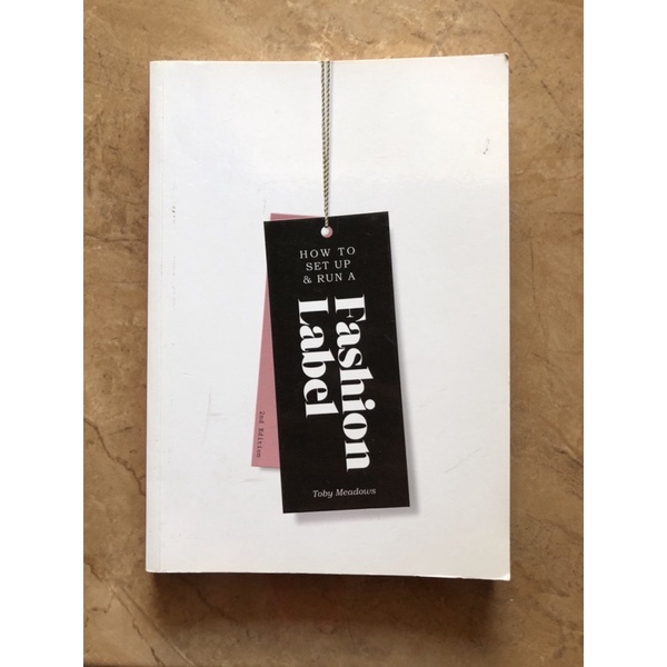 Jual Buku How To Set Up & Run A Fashion Label Preloved Shopee Indonesia