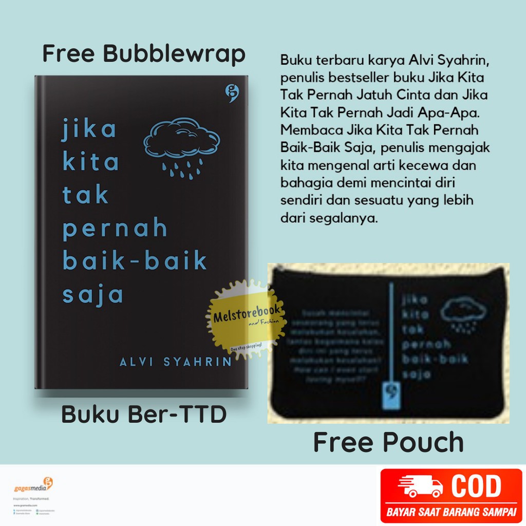 Jika Kita Tak Pernah Jadi ApaApa Dan Jika Kita Tak Pernah Baik Baik