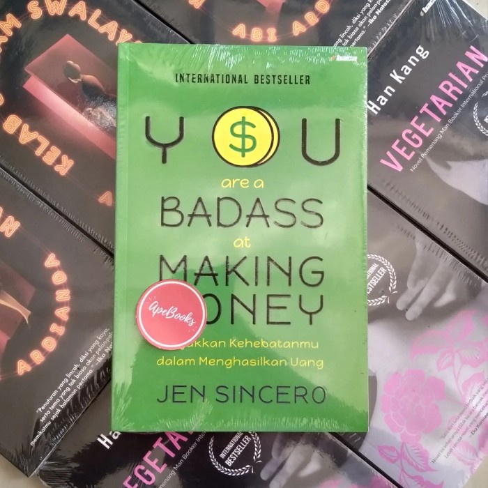 READY JEN SINCERO - YOU ARE A BADASS AT MAKING MONEY BAHASA INDONESIA ORI  DISKON | Shopee Indonesia