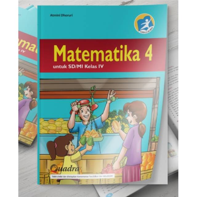 Maybe you would like to learn more about one of these? Buku Siswa Matematika K13 Quadra Kelas 4 Lulus Bnsp Shopee Indonesia