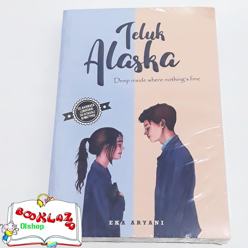 Sinopsis Novel Teluk Alaska BEBAS TUGAS
