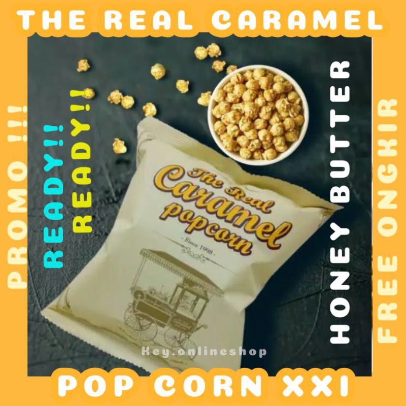 Jual NEW!! THE REAL CARAMEL POPCORN HONEY BUTTER XXI POP CORN XXI RASA