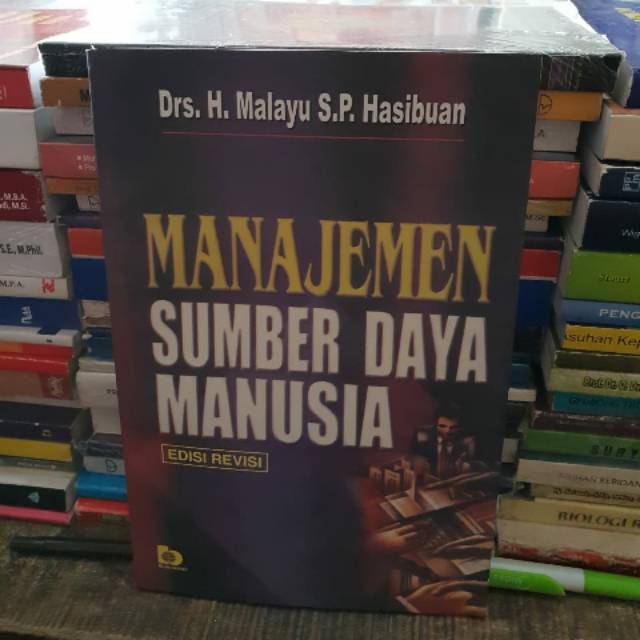 Manajemen sumber daya manusia by Drs Malayu Hasibuan Shopee Indonesia