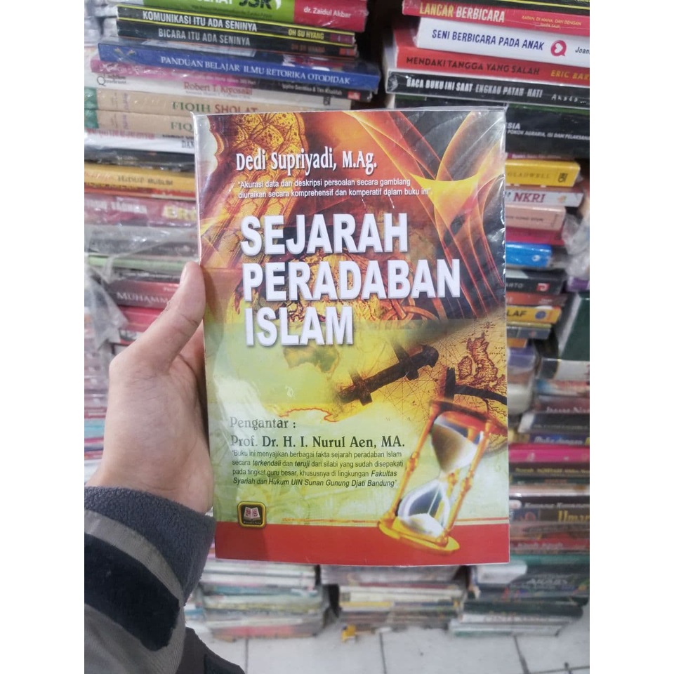 Jual Buku Sejarah Peradaban Islam By Dedi Supriyadi, M.Ag Shopee