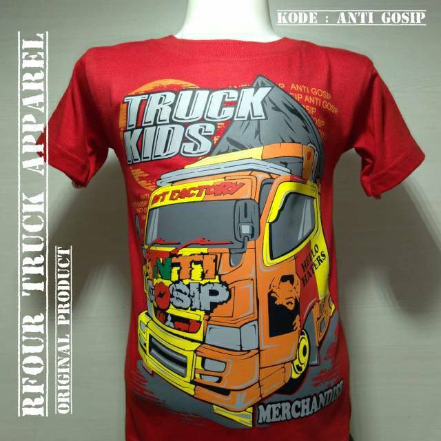 20 Kaos Truk Anti Gosip Anak, Yang Populer!
