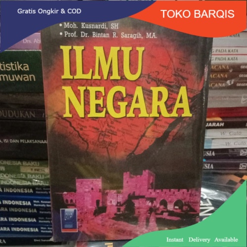 BUKU ILMU NEGARA by MOH . KUSNARDI ,SH / PROF . DR. BINTAN R. SARAGIH