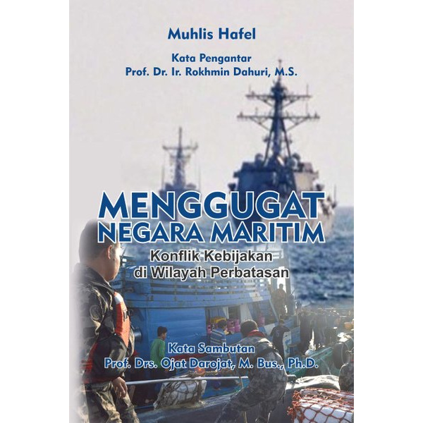 Buku Menggugat Negara Maritim Konflik Kebijakan di Wilayah