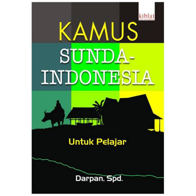 Kamus Dwi bahasa Sunda Indonesia untuk pelajar Shopee