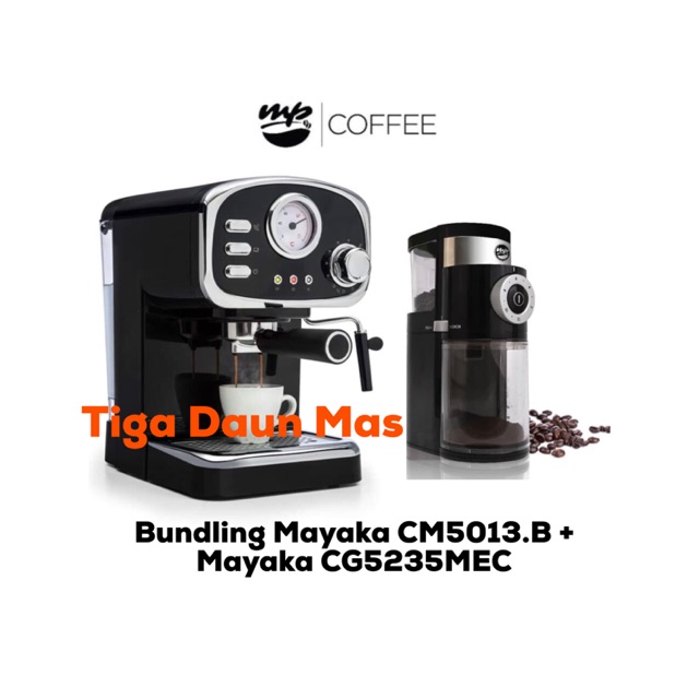 Bundling Mesin Kopi Mayaka Premium CM5013.B & Grinder Kopi Mayaka Premium CG5235 MEC Shopee