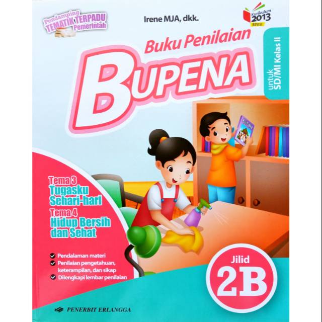 Download Buku Bupena Kelas 2 Sd Kurikulum 2013 Ilmu Pelajaran
