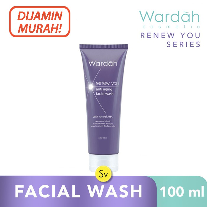 Wardah Renew You Anti Aging Facial Wash 100ml Pembersih Wajah Shopee