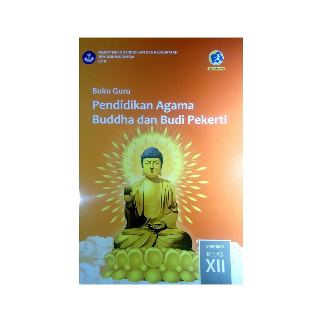 BUKU GURU PENDIDIKAN AGAMA BUDDHA DAN BUDI PEKERTI UNTUK